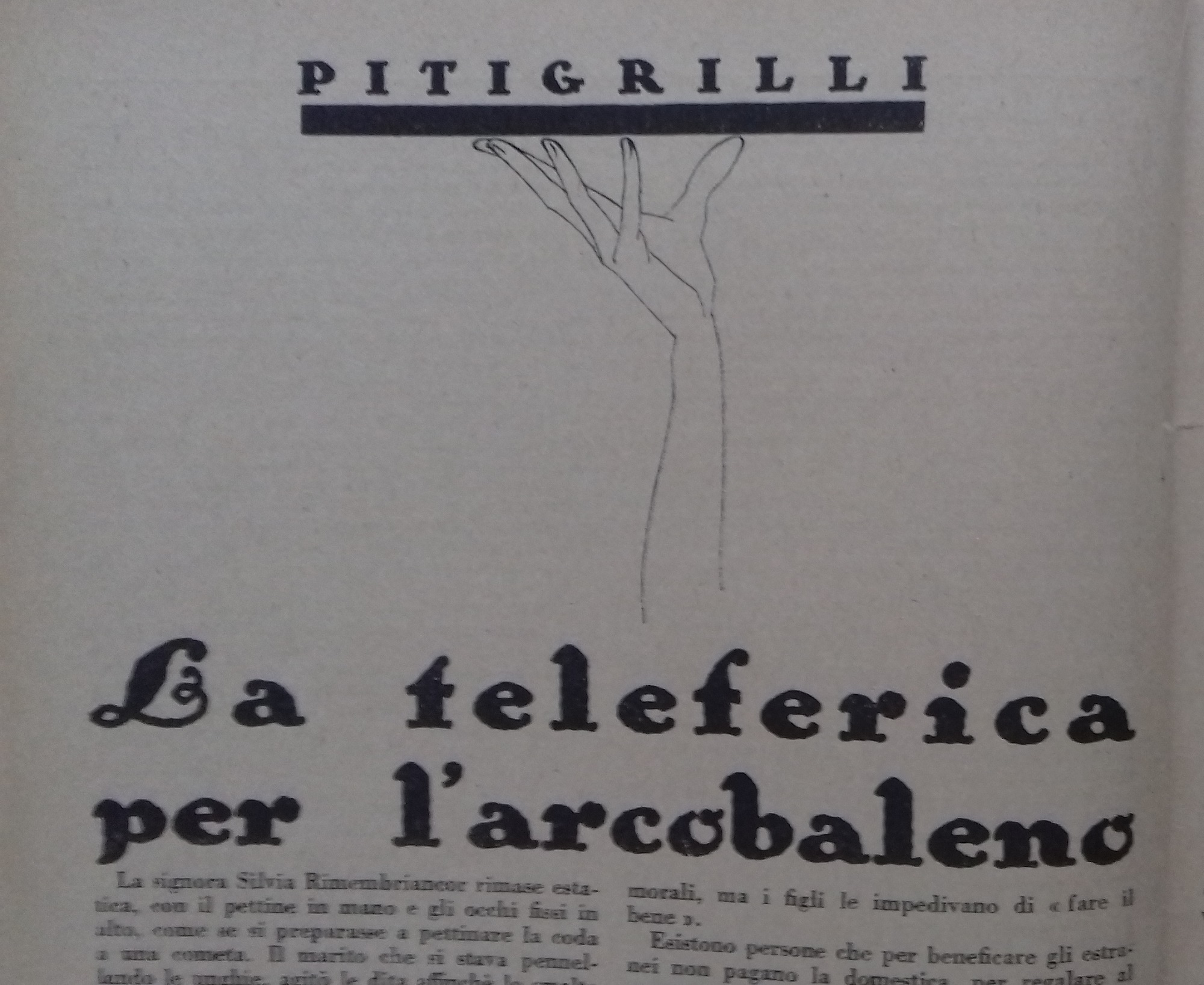 PITIGRILLI, LA TELEFERICA PER L'ARCOBALENO